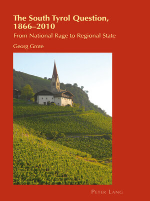cover image of The South Tyrol Question, 1866–2010